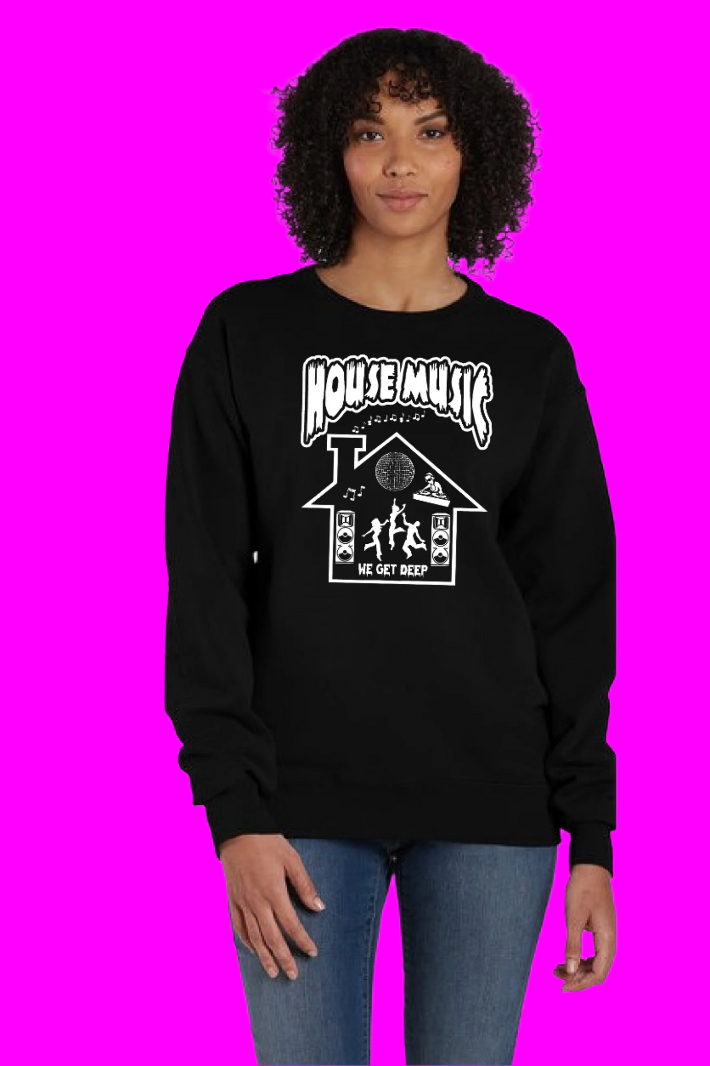 House Music Sweatshirt