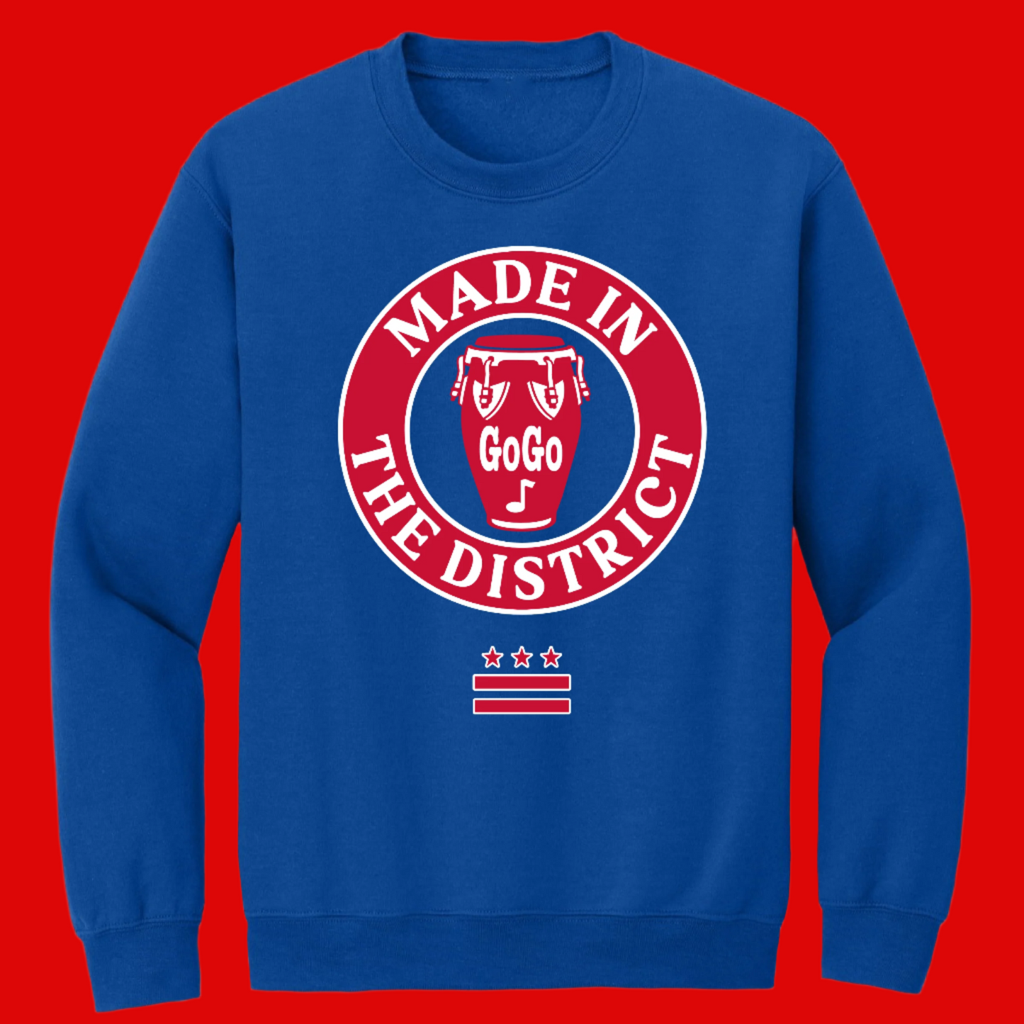 Made In The District Sweatshirt