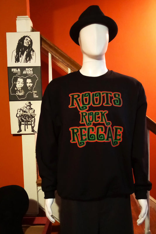 Roots Rock Reggae Sweatshirt