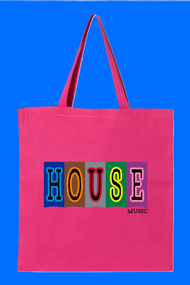 House Music Tote II